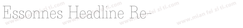 Essonnes Headline Re字体转换